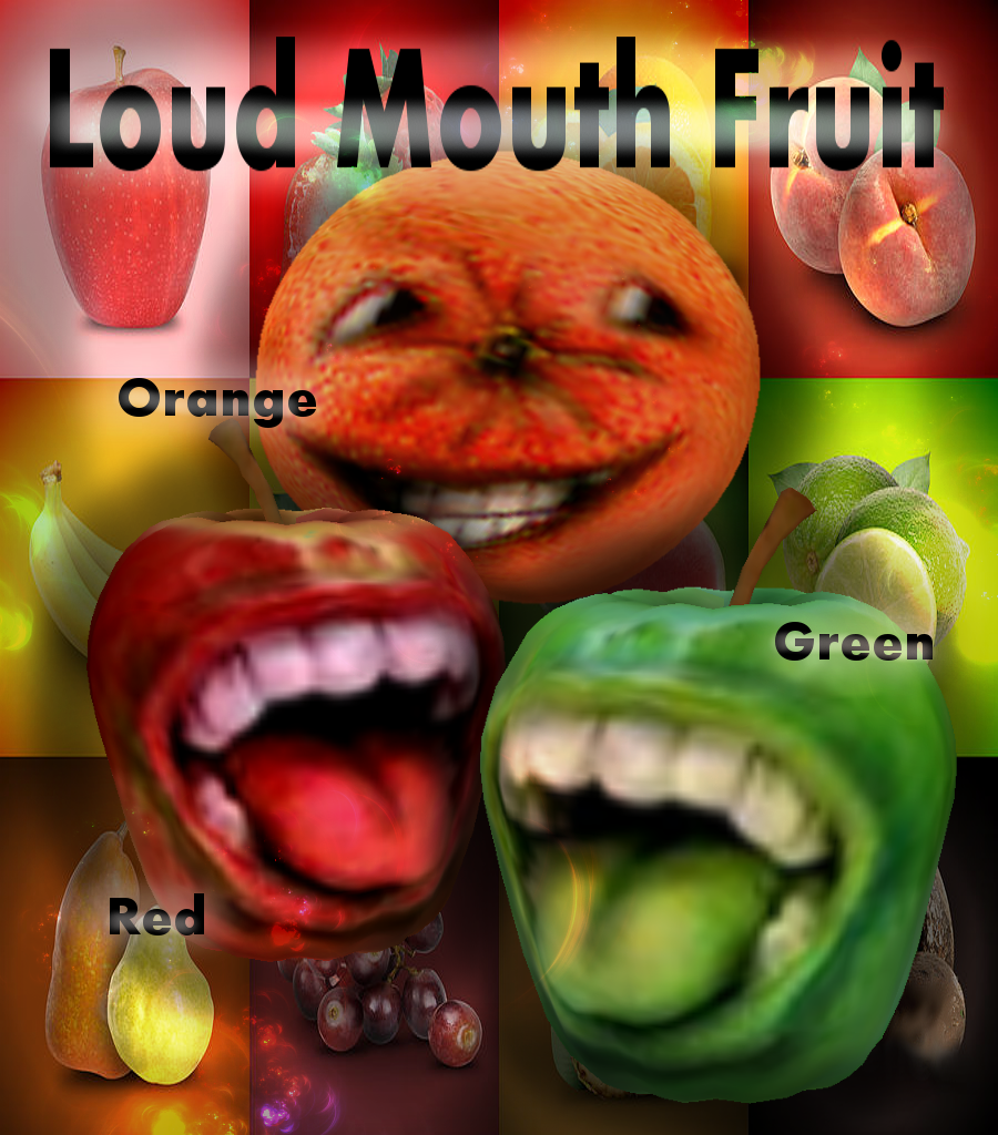  photo Loud Mouth Fruit_zpst4toqn1f.png