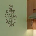 Keep Calm and Bake On -  Vinyl Wall Art