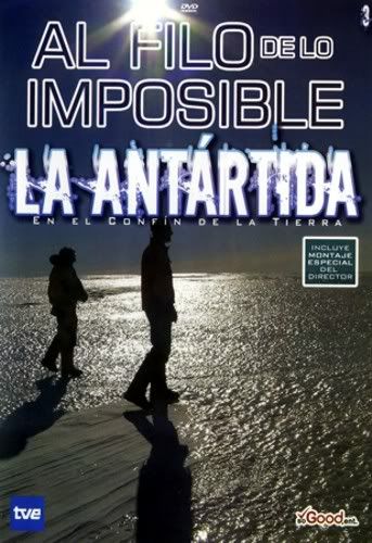 3 1 1 - Al Filo De Lo Imposible - La Antártida [2007] [2 DVD5+1 DVD9]