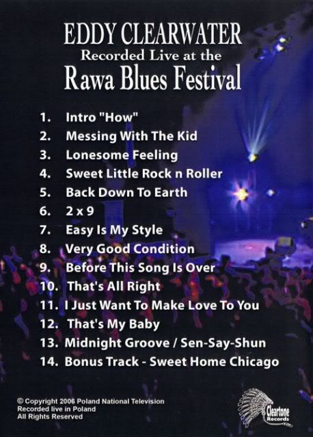 E2 1 - Eddy Clearwater-Recorded Live at the Rawa Blues Festival (2006) [DVD5]