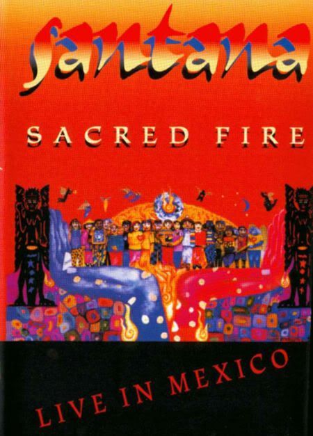 S1 1 - Santana - Sacred Fire - Live in Mexico (1993) [DVD9]